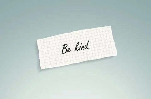Be kind. conceptual background. Illustrazione stock