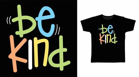 Be kind typography design vector illustration ready for print on tee Stock-Illustration