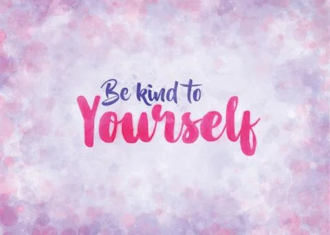 Be Kind to Yourself Stock Illustration