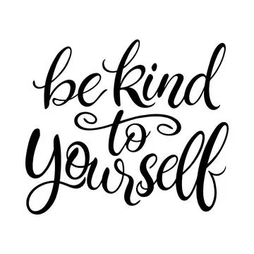 Be kind to yourself Illustrazione stock