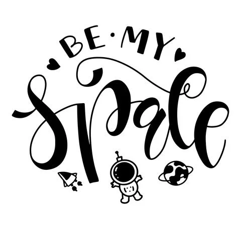 Be My Space - vector illustration with lettering and doodle astronaut Stock Illustration