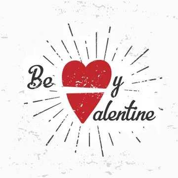 Be my valentine creative concept. february 14 postcard design. Vintage valentine Stock Illustration
