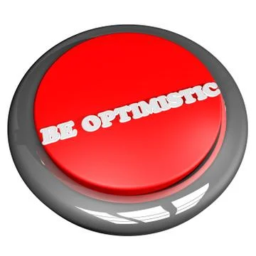 Be optimistic button Stock Illustration