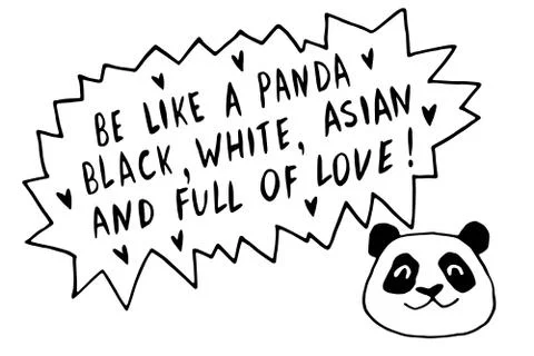 Be like panda. Black, white, asian and full of love - vector cute lettering d Stock-Illustration