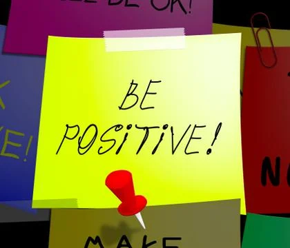 Be Positive Displays Optimist Mindset 3d Illustration Stock Illustration