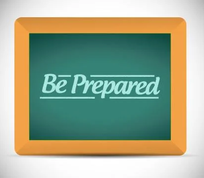 Be prepared message written on a blackboard. Stock Illustration