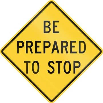 Be Prepared To Stop Stock Illustration