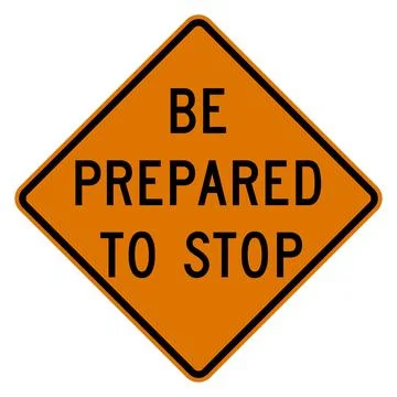 Be prepared to stop sign, orange, CW3-4, US road sign Stock Illustration