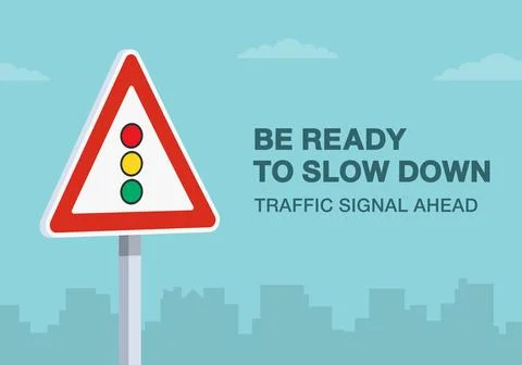 Be ready to slow down, traffic signal ahead traffic sign. Close-up view. Stock Illustration