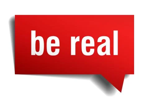 Be real red 3d speech bubble Stock Illustration