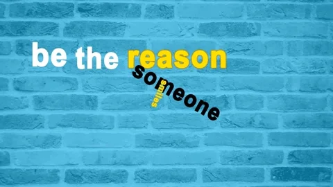Be the reason someone smiles today motivation quote text Stock Footage 217945847