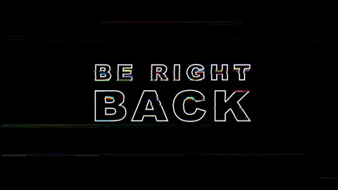 Be right back glitch text with glitch and flickering effects. Stock Footage 311749587