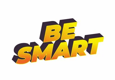Be Smart. Bold 3D Text Design with Playful Modern Typography Stock-Illustration