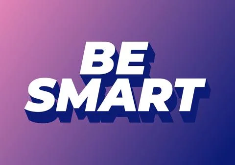 Be Smart. Bold 3D Text Design with Playful Modern Typography Stock Illustration