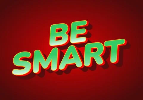 Be Smart. Bold 3D Text Design with Playful Modern Typography. green red Stock Illustration