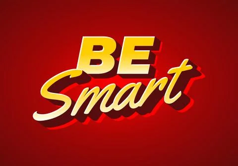 Be Smart. Bold 3D Text Design with Playful Modern Typography. Red yellow colo Stock Illustration