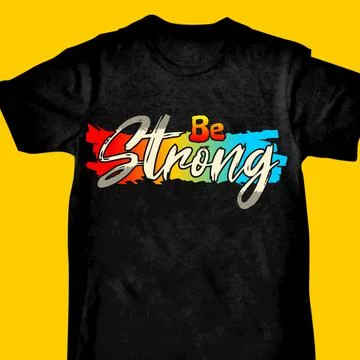  BE STRONG Stock Illustration
