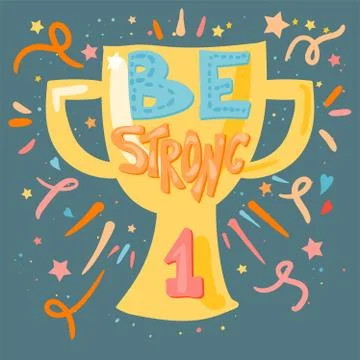 Be Strong Lettering 库存插图