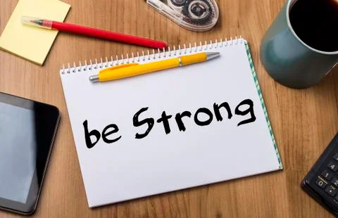 Be Strong - Note Pad With Text Images gratuites