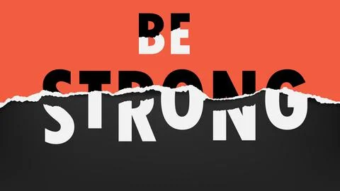 Be strong slogan is on torn, ripped oblong paper with soft shadow are on black Stock Illustration