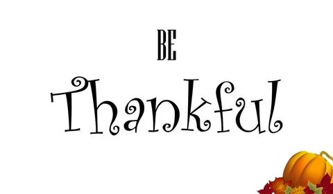Be Thankful black vector handwritten text Stock Illustration