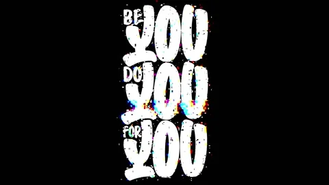 Be You, Do You, For You, Motivational Typography Quote. Stock Footage 229335161