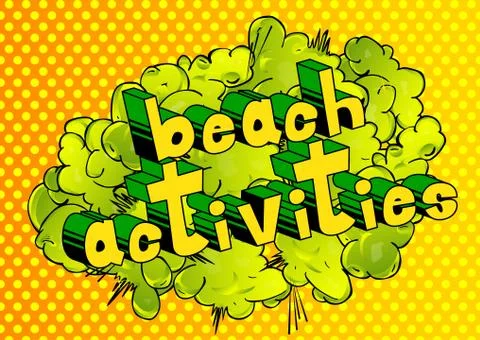 Beach Activities - Vector illustrated comic book style phrase. 스톡 일러스트