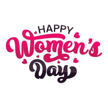 Beautiful hand drawn script lettering Women's day vector illustration. Stock Illustration