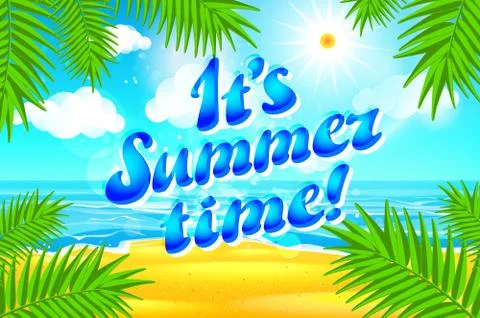Beautiful  landscape with text Summer time. Summer Time Lettering. Bright, .. Stock Illustration