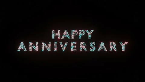 Beautiful texture or pattern formation on the text HAPPY ANNIVERSARY. Stock Footage 145737646