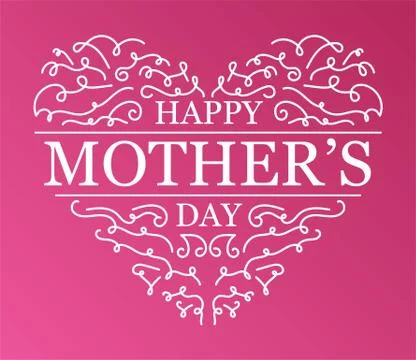 Beautiful Typographical Background With Hand Drawn Heart For Mother s Day Stock Illustration