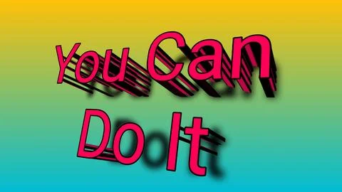 Beautiful You Can Do It words Stock Illustration