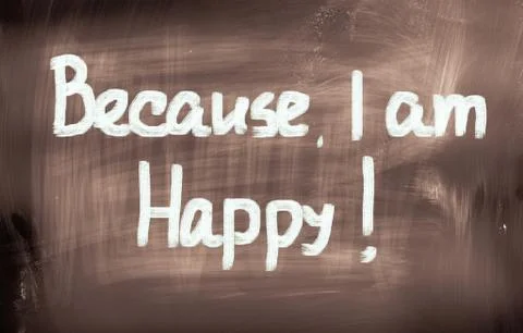 Because i am happy concept Stock Illustration
