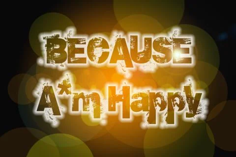 Because i'm happy concept Illustrazione stock