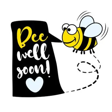 Bee (Be) well soon (Get well soon) Stock Illustration