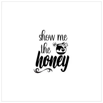 Bee SVG design, Honeybee Cut file, Silhouette, EPS, Quote, Bee quote, Vector Stock Illustration