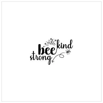 Bee SVG design, Honeybee Cut file, Silhouette, EPS, Quote, Bee quote, Vector Stock Illustration