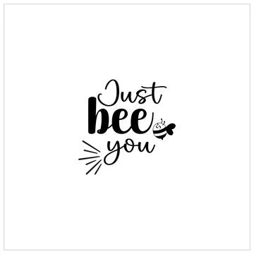 Bee SVG design, Honeybee Cut file, Silhouette, EPS, Quote, Bee quote, Vector Stock Illustration