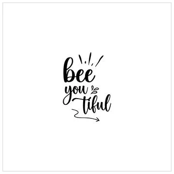 Bee SVG design, Honeybee Cut file, Silhouette, EPS, Quote, Bee quote, Vector Stock Illustration