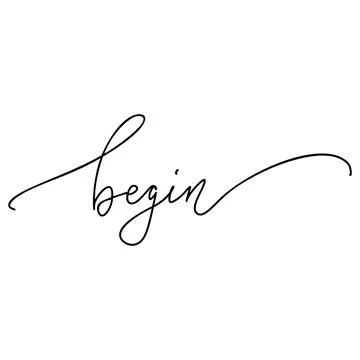 Begin hand drawn lettering. Modern calligraphy design. Stock Illustration