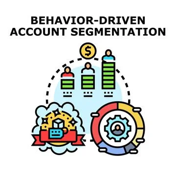 Behavior driven account segmentation optimizing business strategy Stock Illustration