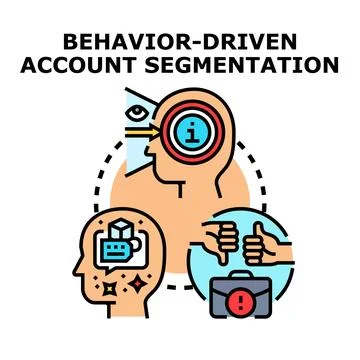 Behavior driven account segmentation process concept Stock Illustration