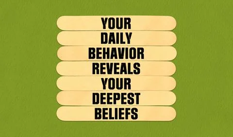 Behavior  Symbol. Concept word Your Daily Behavior Reveals Your Deepest Bel.. Stock Illustration