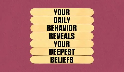 Behavior  Symbol. Concept word Your Daily Behavior Reveals Your Deepest Bel.. Stock Illustration