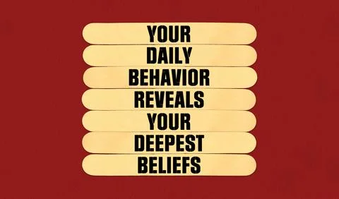Behavior  Symbol. Concept word Your Daily Behavior Reveals Your Deepest Bel.. Stock Illustration