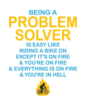 Being a Problem Solver Is Like Riding a Bike on Fire Stock Illustration