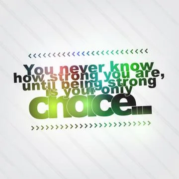 Being strong is your only choice 스톡 일러스트
