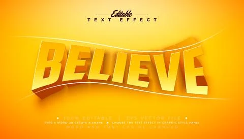 Believe 3D Text Effect Design Editable Vector Graphic Style with Shadow and S Stock Illustration