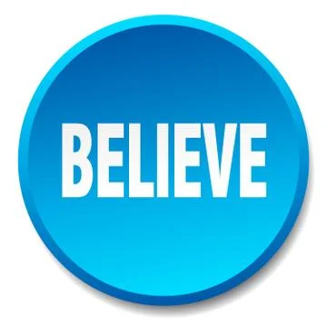 Believe blue round flat isolated push button Stock Illustration