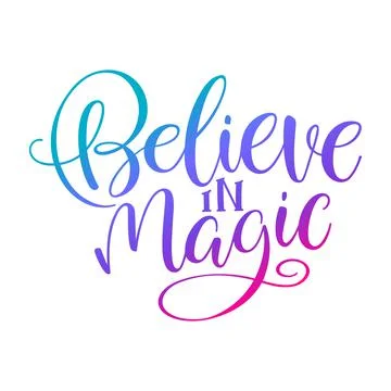 Believe in magic Stock Illustration